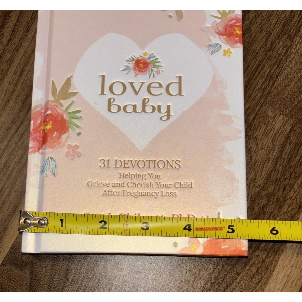 Loved Baby: 31 Devotions Helping You Grieve Cherish Child After Pregnancy Loss - Picture 7 of 9